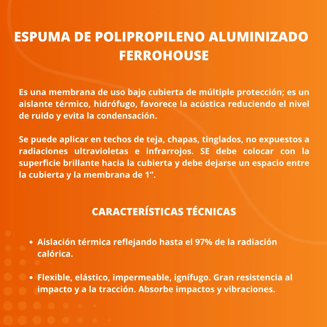 ROLLO ESPUMA 1 CARA ALUMINIZADA 10 mm 1 x 20 mts. FERROHOUSE - Imagen 4